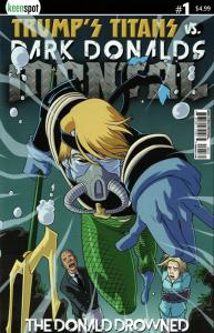 Trumps Titans vs Dark Donalds Mental #1 Cvr C (Keenspot, 2018) NM