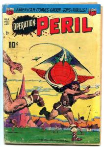 Operation Peril #8 1951- Weird golden age comic G