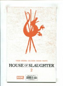 HOUSE OF SLAUGHTER #2 (8.5) 1:50 RETAILER INCENTIVE!! 2021