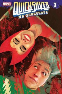 Quicksilver: No Surrender   #3, NM + (Stock photo)