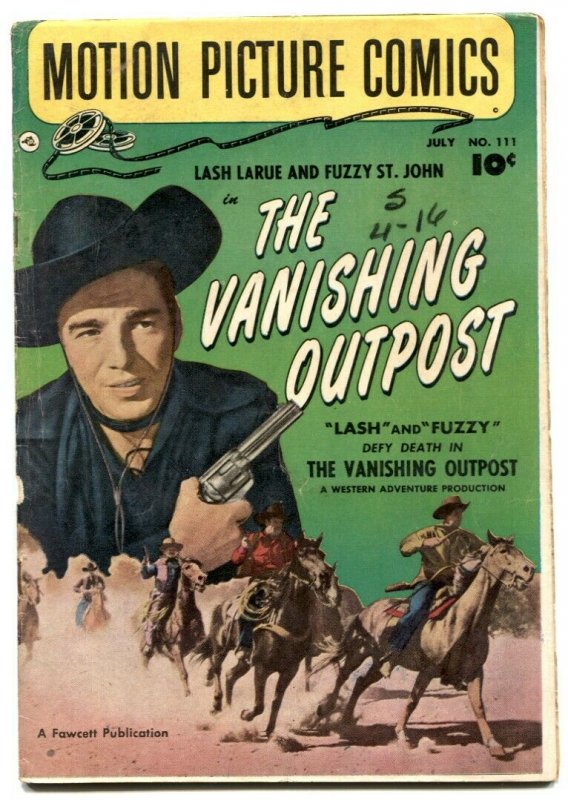 Motion Picture Comics #111 1952- VANISHING OUTPOST- Lash LaRue VG