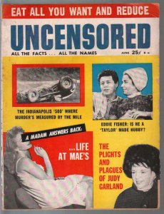 Uncensored-6/1962-Judy Garland-Mark Twain-pulp thrills-expose-Indy 500-VG