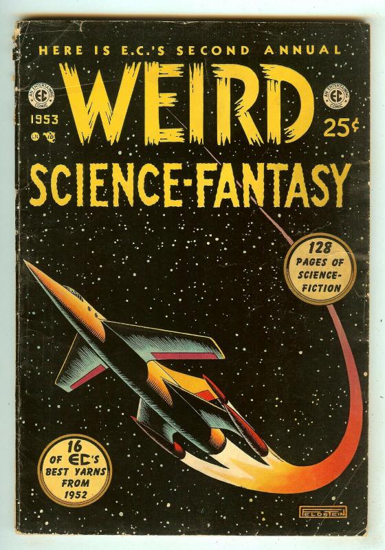 Weird Science-Fantasy Annual 2   Feldstein cover   132 Pages   1953   EC