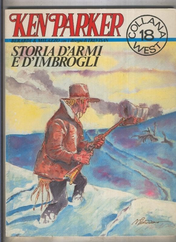 Ken Parker numero 18: Storia d,Armi e d,Imbrogli