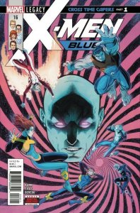 X-Men Blue #16 Comic Book 2017 Legacy - Marvel