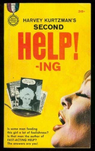 SECOND HELP-ING PAPERBACK 1962-HARVEY KURTZMAN-ELDER-RO FN 