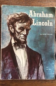 Abraham Lincoln, COLVER,1966, Scholastic book