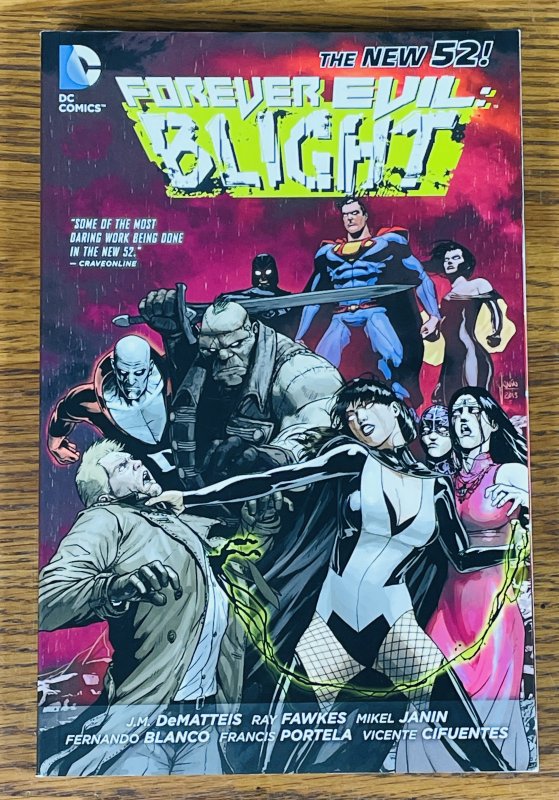 FOREVER EVIL BLIGHT TPB BOOK 2014 FIRST PRINTING DC Comics Constantine Zatanna 