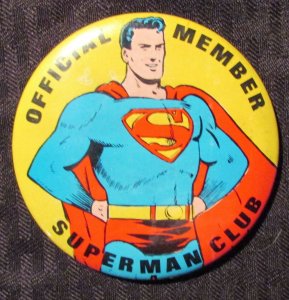 1966 Official Member SUPERMAN Club 3.5 Pin Pinback / Button World FN+ 6.5