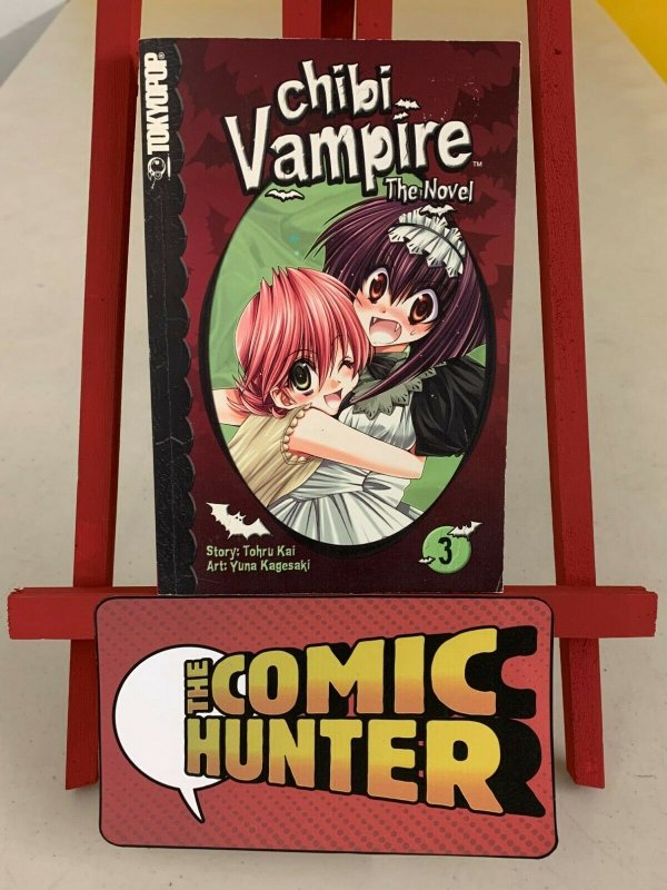 Chibi Vampire The Novel Vol. 3 2007 Paperback Tohru Kai  