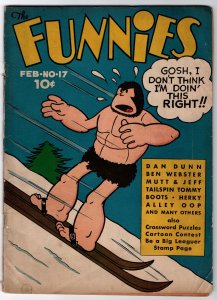 The Funnies #17 (1938)  FR 1.0  split spine, complete.