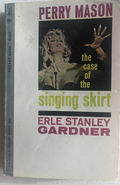 Perry Mason the Case of the singing skirt-1962 pocket book