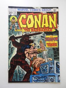 Conan the Barbarian #31 (1973) FN Condition! stains bc