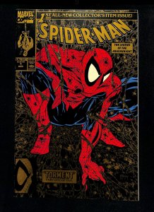 Spider-Man #1 Gold Variant Torment! Todd McFarlane!