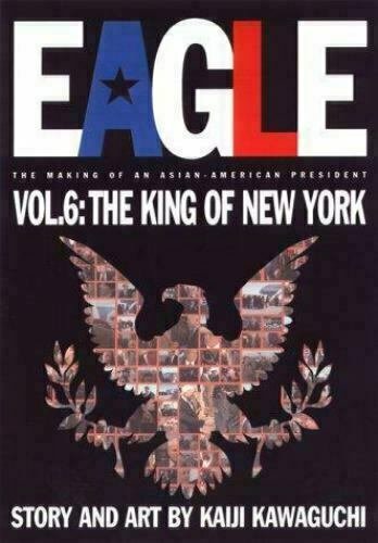 Eagle Vol. 6: The King of New York - Viz Media - 2000