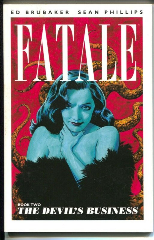 Fatale: The Devil's Business-Vol.2-Ed Brubaker-2012-PB-VG/FN