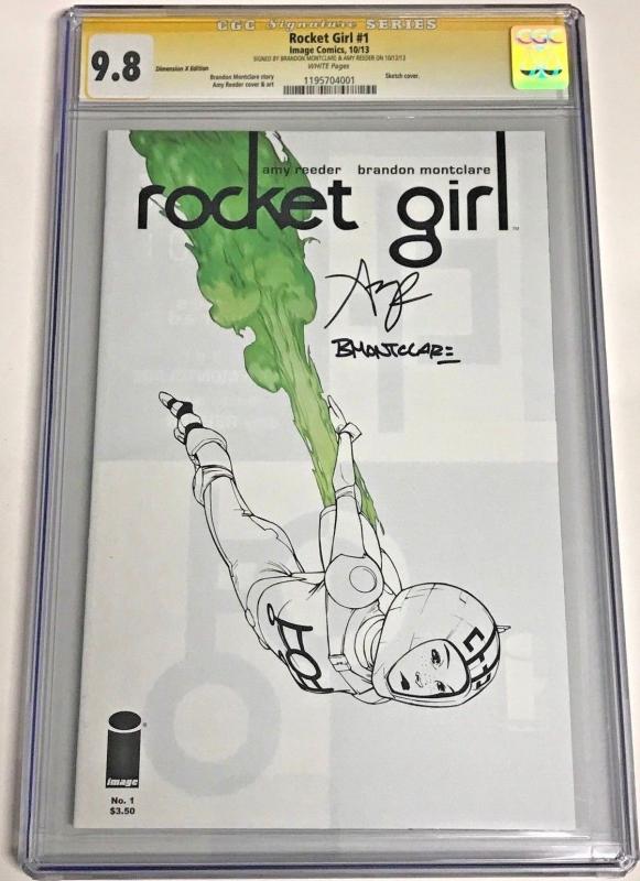 ROCKET GIRL #1 CGC-SS 9.8 *DIMENSION X  SIGNED 2X AMY REEDER & MONTCLARE 2013