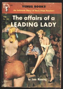 Venus Books #150 1952-The Affairs of A Leading Lady-by Jane Manning-Spicy G...
