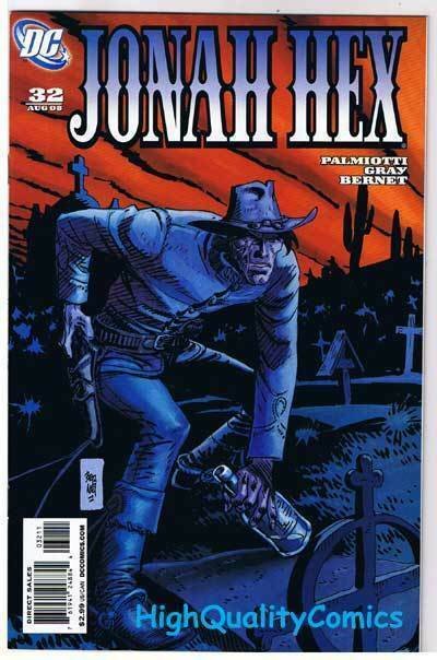 JONAH HEX #32, NM+, Gray,  Palmiotti,Bernet, Matador, 2006, more JH in store