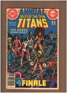 Tales of the Teen Titans Annual #3 DC 1984 Perez Judas Contract Deathstroke GDVG