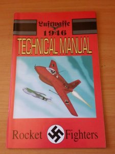 Luftwaffe 1946 Technical Manual #3 Rocket Fighters ~ NEAR MINT NM ~ 1996 Comics