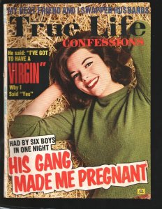 True Life Confessions #8 8/1966-His Gang Made Me Pregnant-We Swapped Husbands... 