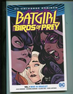 BATGIRL & THE BIRDS OF PREY VOL.1 (VF/NM) WHO IS ORACLE?? 2017