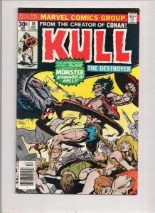 KULL the CONQUEROR #18, VF/NM, Robert E Howard, 1971 1976, King, Destroyer