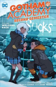 Gotham Academy: Second Semester TPB #1 VF/NM ; DC