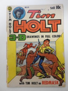 Tim Holt #40 (1954) 3-D Spine split Poor Condition