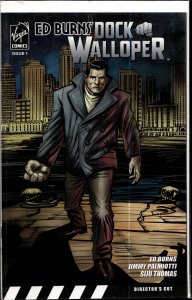 Ed Burns' Dock Walloper #1 (2007) Johnny Smith