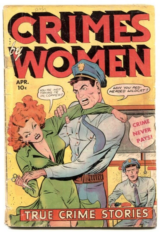 Crimes By Women #12 1950- GGA- cops fight woman cover