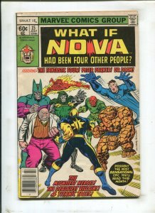What If? #15 - 1st Appearance of Female Nova (4.5) 1979