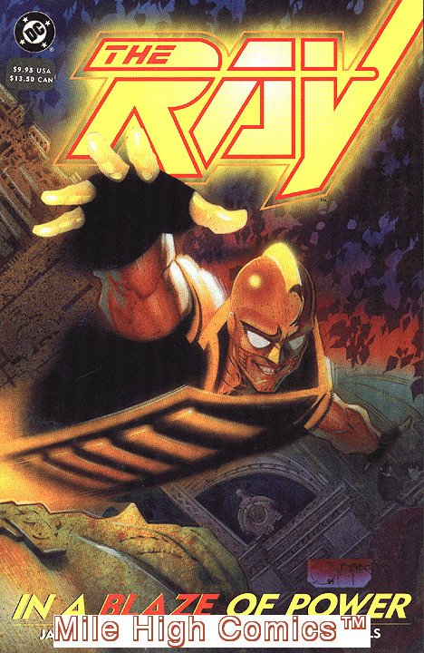 RAY: IN A BLAZE OF POWER TPB (1994 Series) #1 Very Fine