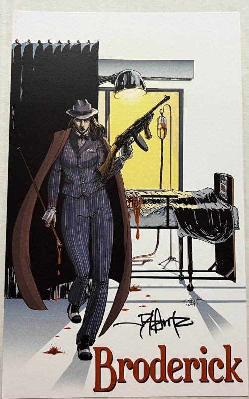 BRODERICK #2 KICKSTARTER EXCLUSIVE SIGNED BY JAY PETERANETZ 2021 EB200