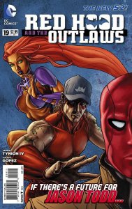 RED HOOD AND THE OUTLAWS #19  VF/NM THE NEW 52!