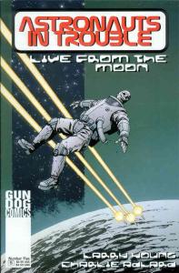 Astronauts In Trouble: Live From the Moon #5 VF ; Gun Dog | Last Issue