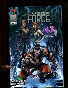 CYBER FORCE #1 (9.2) WIZARD WORLD LA VARIANT! 2006~