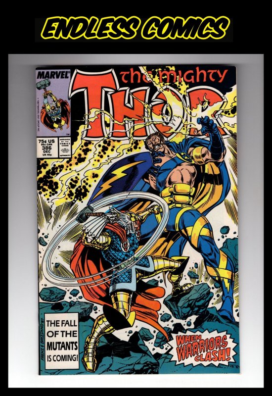 The Mighty Thor #386 (1987) WHEN WARRIORS CLASH! / HCA1