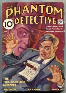 Phantom Detective Pulp March 1934- Tick-Tack-Toe Murders