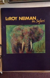 Leroy Neiman on safari wildlife experience 2004 exhibit,C my art books