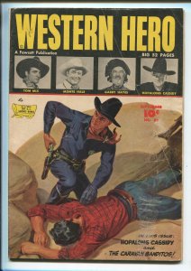 WESTERN HEROES #82 1949-FAWCETT-NORMAN SAUNDERS-HOPALONG CASSIDY-TOM MIX-vg