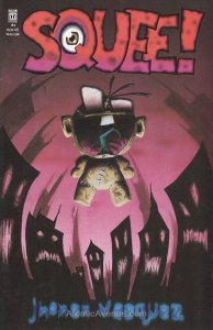Squee! #2 (7th) VF/NM ; Slave Labor | Jhonen Vasquez