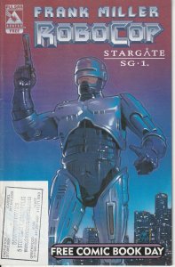 Frank Miller's Robocop / Stargate SG1 FCBD Edition (2003)