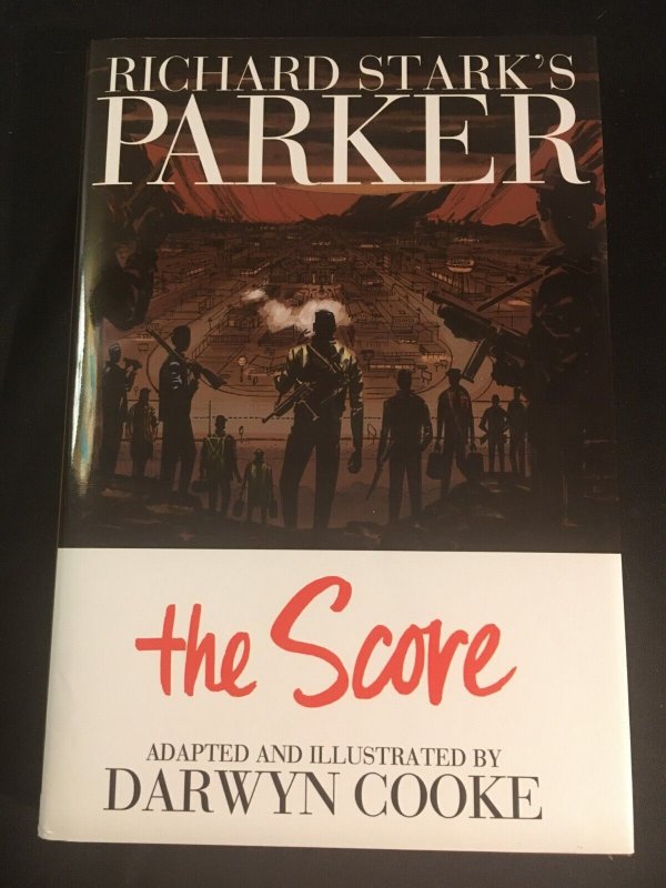 RICHARD STARK'S PARKER Book Three: THE SCORE by Darwyn Cooke, Hardcover