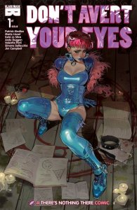 Dont Avert Your Eyes #1 Cover A Loveless Black Mask Comics 2023 EB144