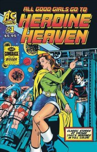 Heroine Heaven #1 VF/NM ; AC | 1940s Good Girls