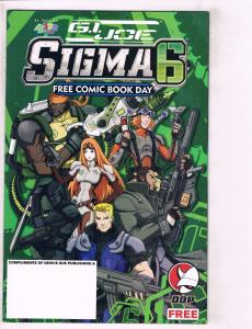 4 Free Comic Book Day Comics # 1 Sigma 6 Star Wars Opening Shot Civil War + J122