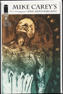 Mike Carey's One Sided Bargains (2006)