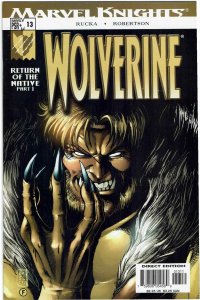 Wolverine #13 (2003 v3) Greg Rucka Sabretooth 1st Native NM